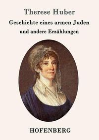 Cover image for Geschichte eines armen Juden: und andere Erzahlungen