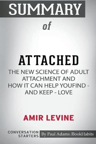 Summary of Attached by Amir Levine: Conversation Starters