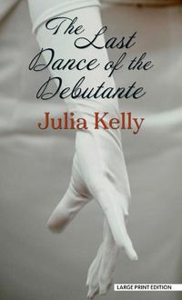 Cover image for The Last Dance of the Debutante
