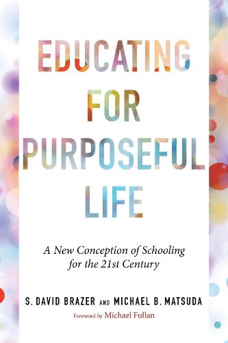 Cover image for Educating for Purposeful Life