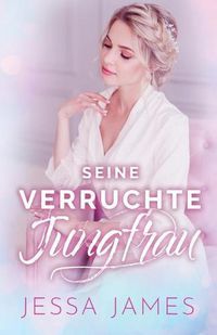 Cover image for Seine verruchte Jungfrau: Grossdruck