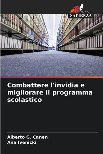 Cover image for Combattere l'invidia e migliorare il programma scolastico