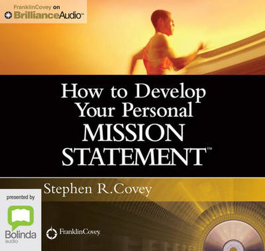How To Develop Your Personal Mission Statement