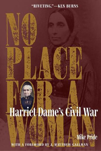 Cover image for No Place for a Woman: Harriet Dame's Civil War