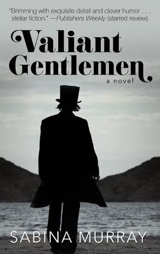 Cover image for Valiant Gentlemen