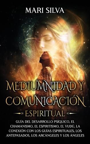 Cover image for Mediumnidad y Comunicacion Espiritual