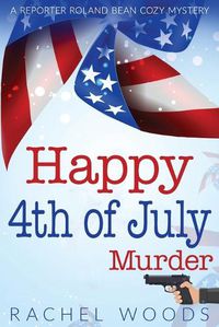 Cover image for Happy 4th of July Murder