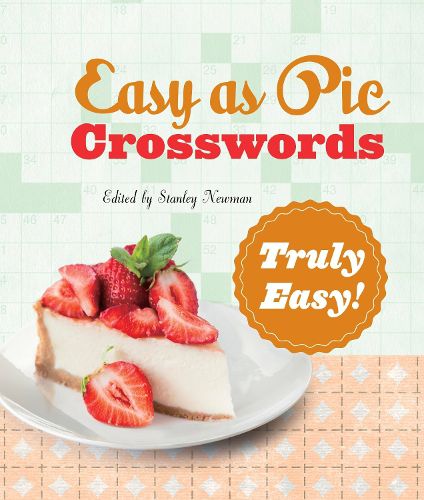 Cover image for Easy as Pie Crosswords: Truly Easy!