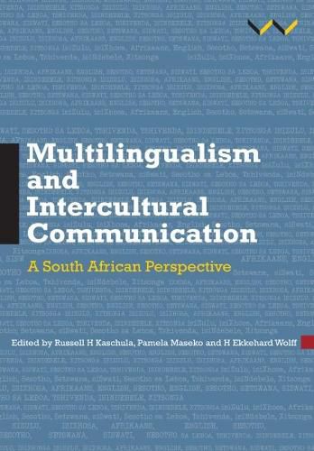 Cover image for Multilingualism and Intercultural Communication: A South African perspective