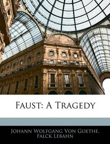 Cover image for Faust: A Tragedy