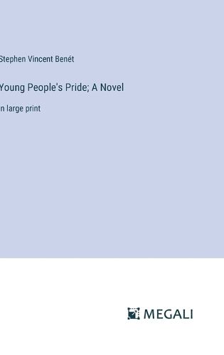 Young People's Pride; A Novel