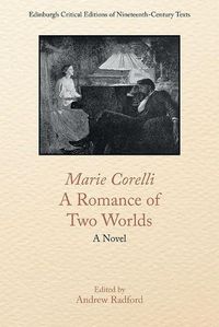 Cover image for Marie Corelli, a Romance of Two Worlds