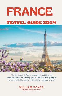 Cover image for France Travel Guide 2024
