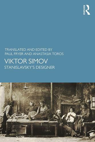 Cover image for Viktor Simov: Stanislavsky's Designer