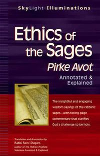 Cover image for Ethics of the Sages: Pirke Avot-Annotated & Explained