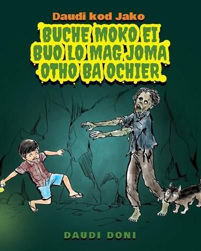 Cover image for Daudi Kod Jako: Buche Moko Ei Buo Lo Mag Joma Otho Ba Ochier (Luo Edition)