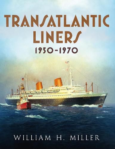 Cover image for Transatlantic Liners 1950-1970