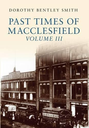 Past Times of Macclesfield Volume III