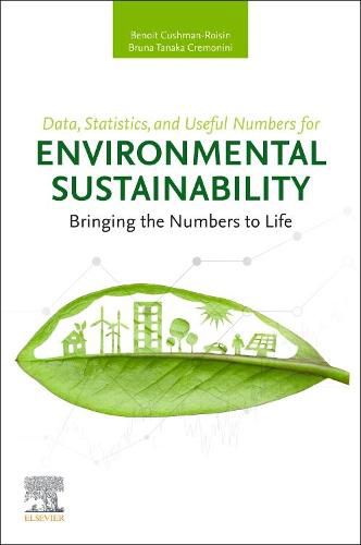 Cover image for Data, Statistics, and Useful Numbers for Environmental Sustainability: Bringing the Numbers to Life