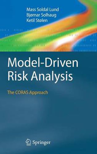 Cover image for Model-Driven Risk Analysis: The CORAS Approach