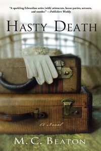 Cover image for Hasty Death: An Edwardian Murder Mystery