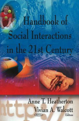 Cover image for Handbook of Social Interactions in the 21st Century
