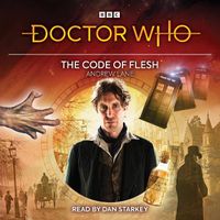 Cover image for Doctor Who: The Code of Flesh: 8th Doctor Audio Original