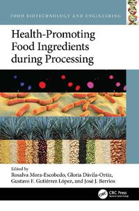 Cover image for Health-Promoting Food Ingredients during Processing