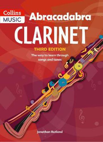 Cover image for Abracadabra Clarinet (Pupil's book): The Way to Learn Through Songs and Tunes