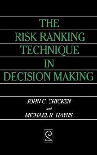 Cover image for The Risk Ranking Technique in Decision Making