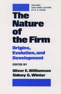 Cover image for The Nature of the Firm: Origins, Evolution, and Development