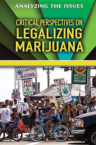 Cover image for Critical Perspectives on Legalizing Marijuana