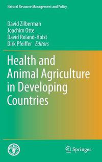 Cover image for Health and Animal Agriculture in Developing Countries