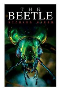 Cover image for The Beetle: A Supernatural Thriller Novel