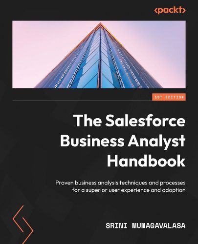 Cover image for The Salesforce Business Analyst Handbook