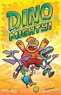 Cover image for Dinomighty!