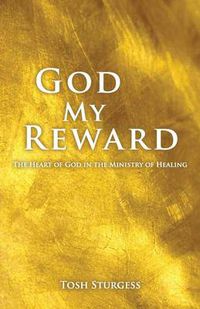 Cover image for God My Reward