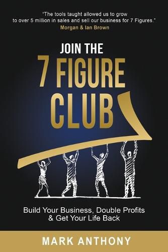 Join the 7 Figure Club