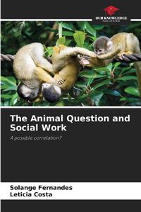Cover image for The Animal Question and Social Work