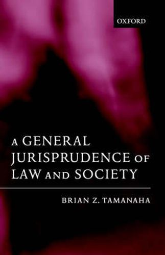 Cover image for A General Jurisprudence of Law and Society