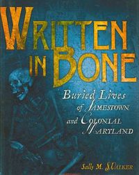 Cover image for Written In Bone Library Edition