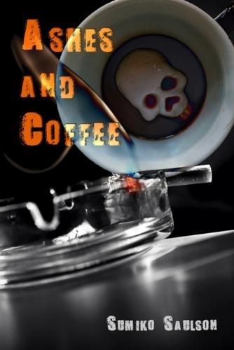 Cover image for Ashes and Coffee