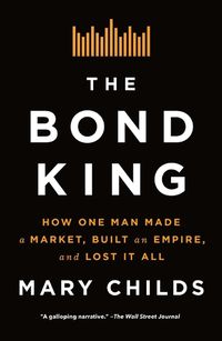 Cover image for The Bond King