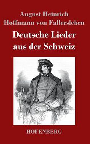 Cover image for Deutsche Lieder aus der Schweiz