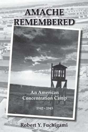 Cover image for Amache Remembered