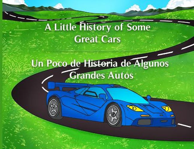 Cover image for A Little History of Some Great Cars