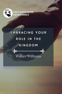 Cover image for Embracing Your Role in the Kingdom