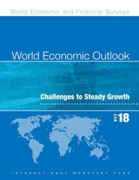 Cover image for World economic outlook: October 2018, challenges to steady growth