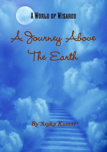 Cover image for A Journey Above The Earth