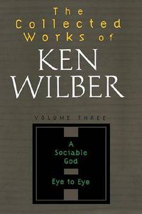 Cover image for The Collected Works of Ken Wilber, Volume 3